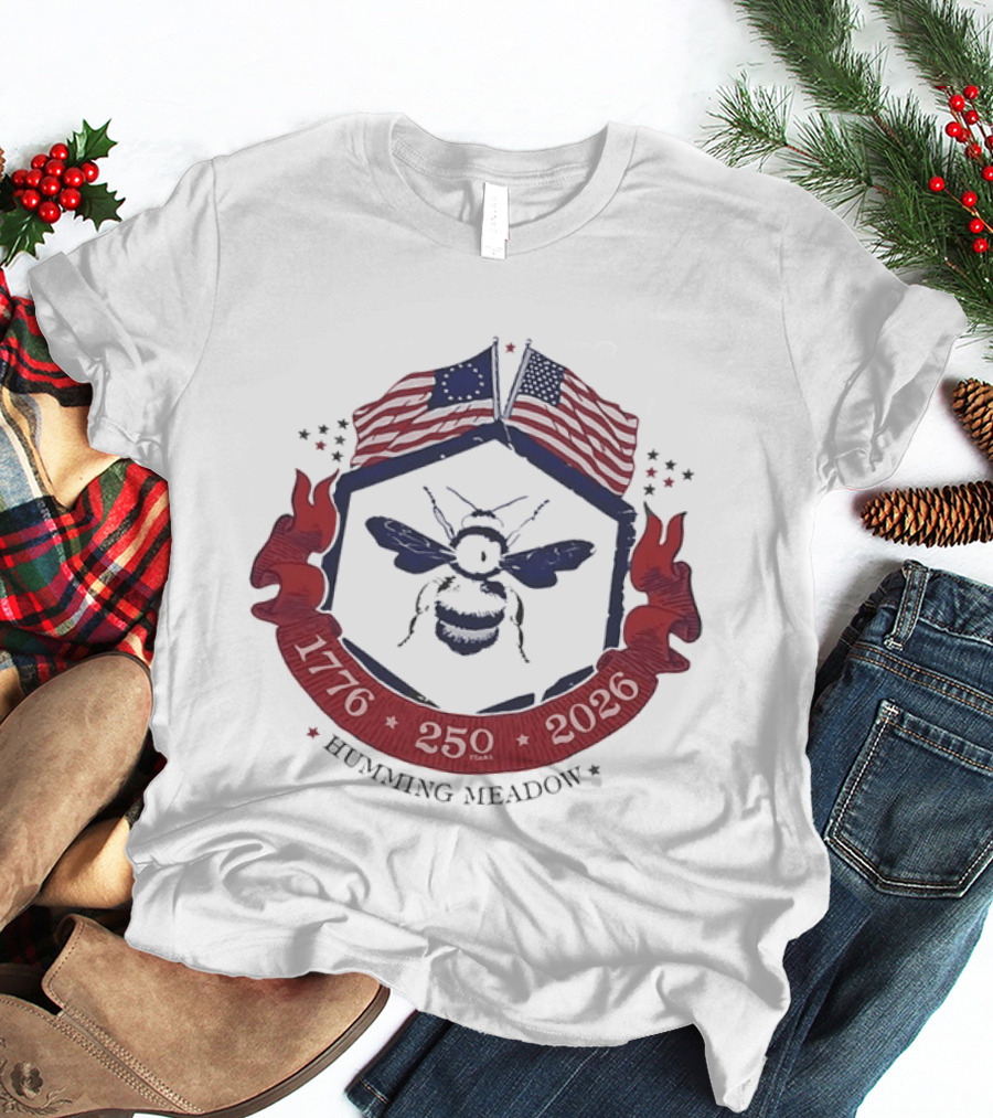Humming Meadow Bee USA Flags 1776 250 2026 Patriotic Semiquincentennial T-Shirt