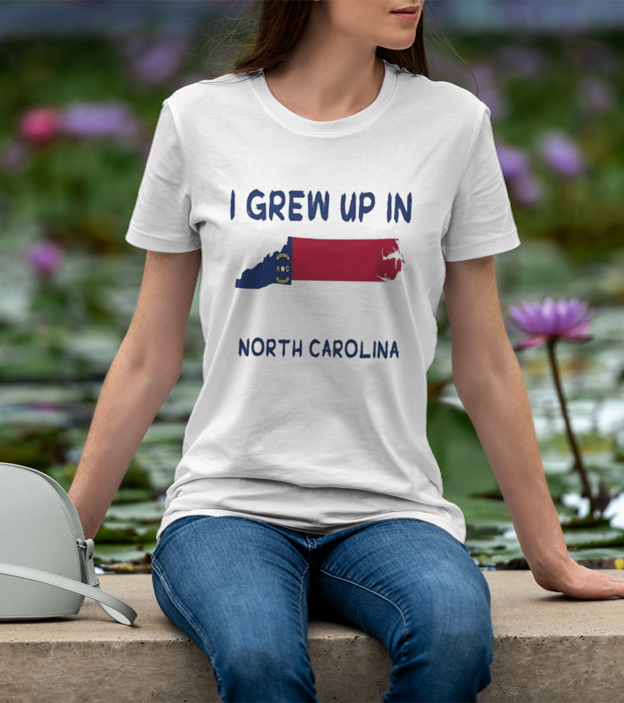 North Carolina Roots Southern Heritage I Grew Up In NC State Flag T-Shirt