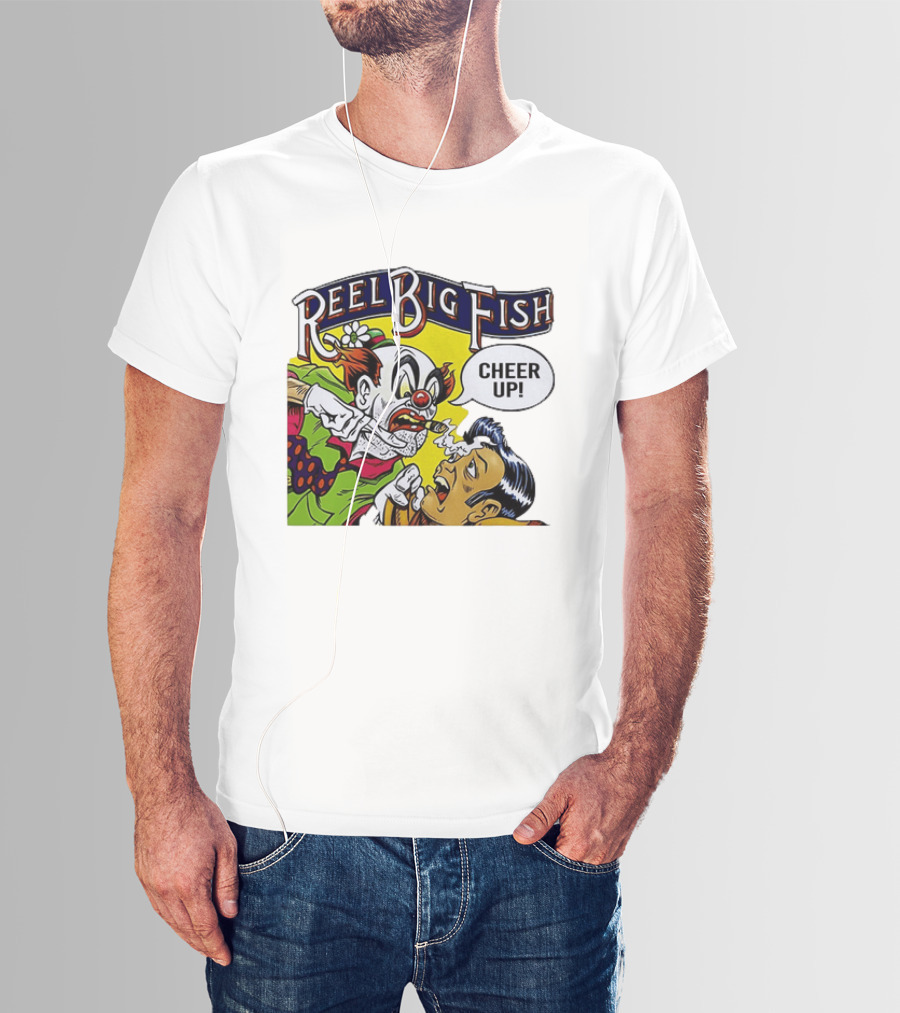 Reel Big Fish Cheer Up Clown Comic T-Shirt