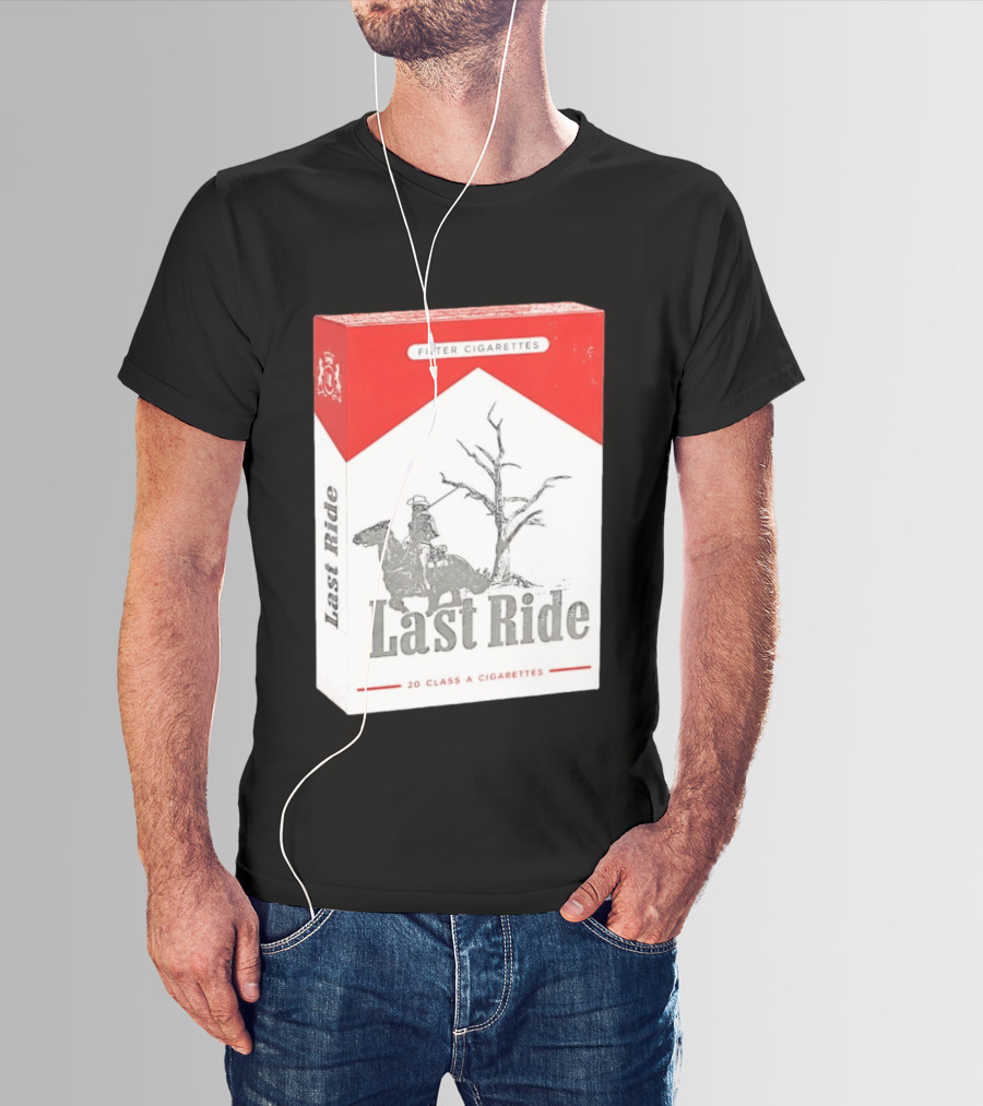 Last Ride Cowboy Dead Tree Filter Cigarettes 20 Class A T-Shirt