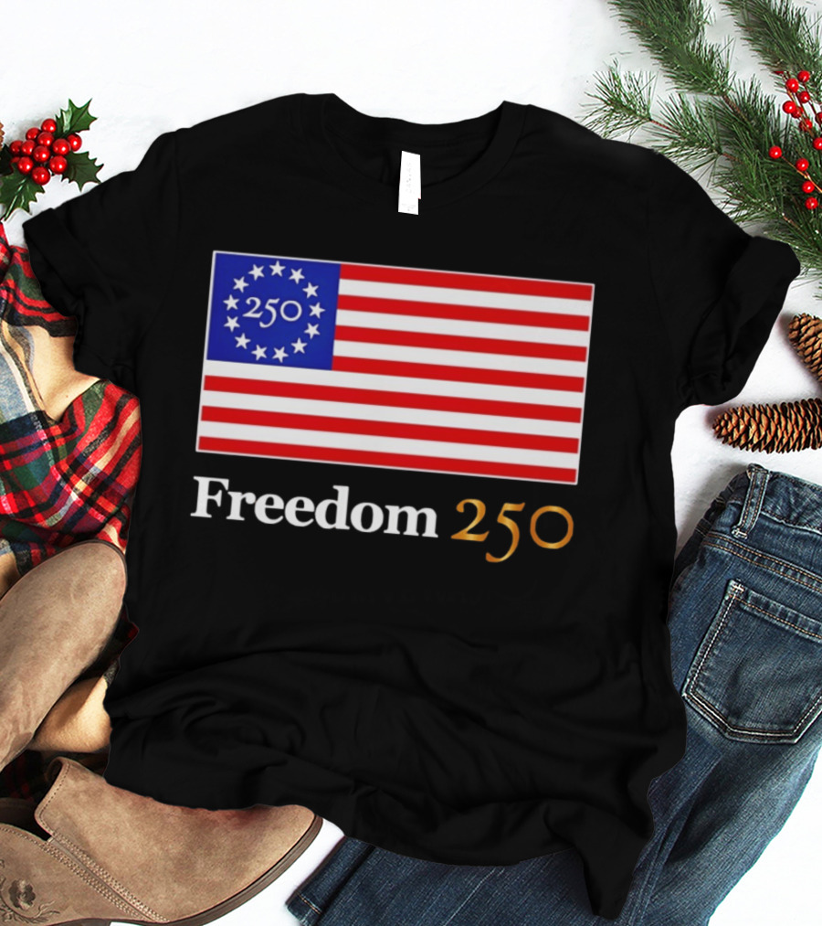 Freedom 250th Anniversary American Flag 4th Of July 2026 Celebration T-Shirt