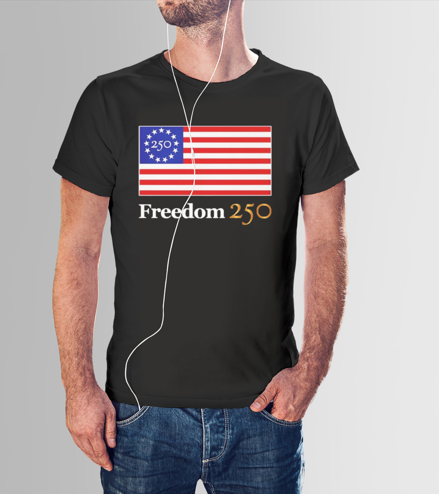 Freedom 250th Anniversary American Flag 4th Of July 2026 Celebration T-Shirt