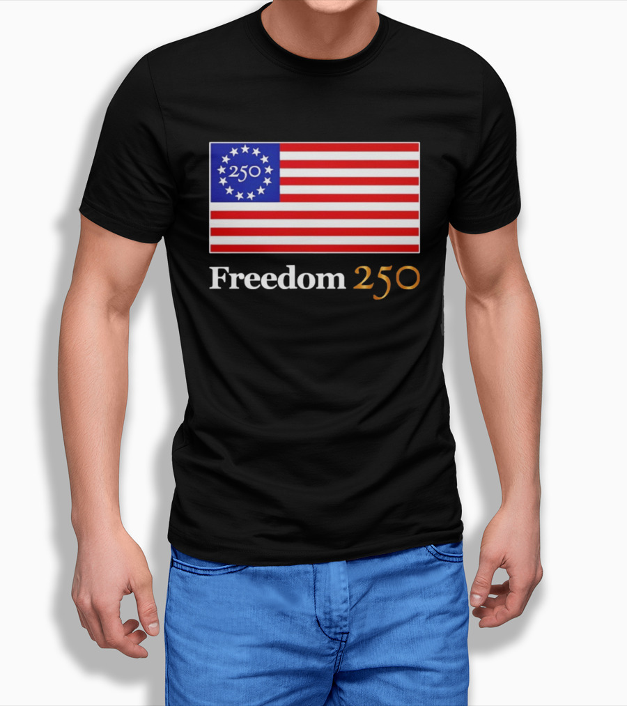 Freedom 250th Anniversary American Flag 4th Of July 2026 Celebration T-Shirt