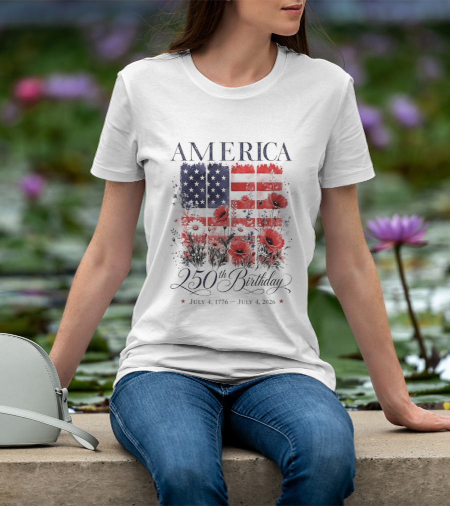 America 250th Birthday July 4 1776 2026 Floral Flag T-Shirt