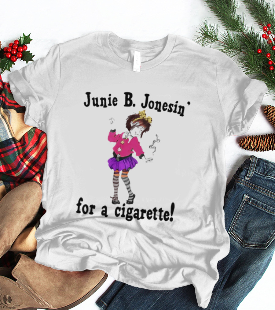 Junie B Jonesin For A Cigarette Vintage Cartoon Style Character With Bow And Tutu T-Shirt