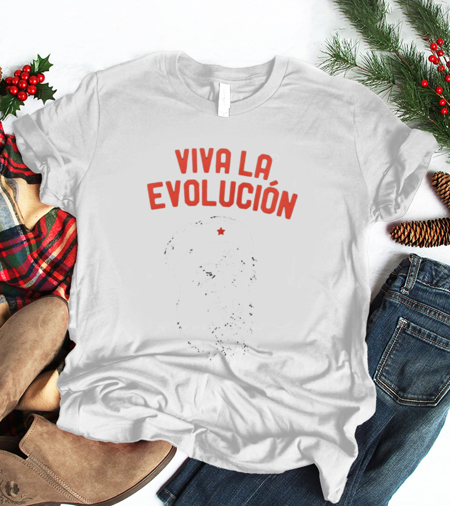 Viva La Evolución Charles Darwin Che Guevara T-Shirt