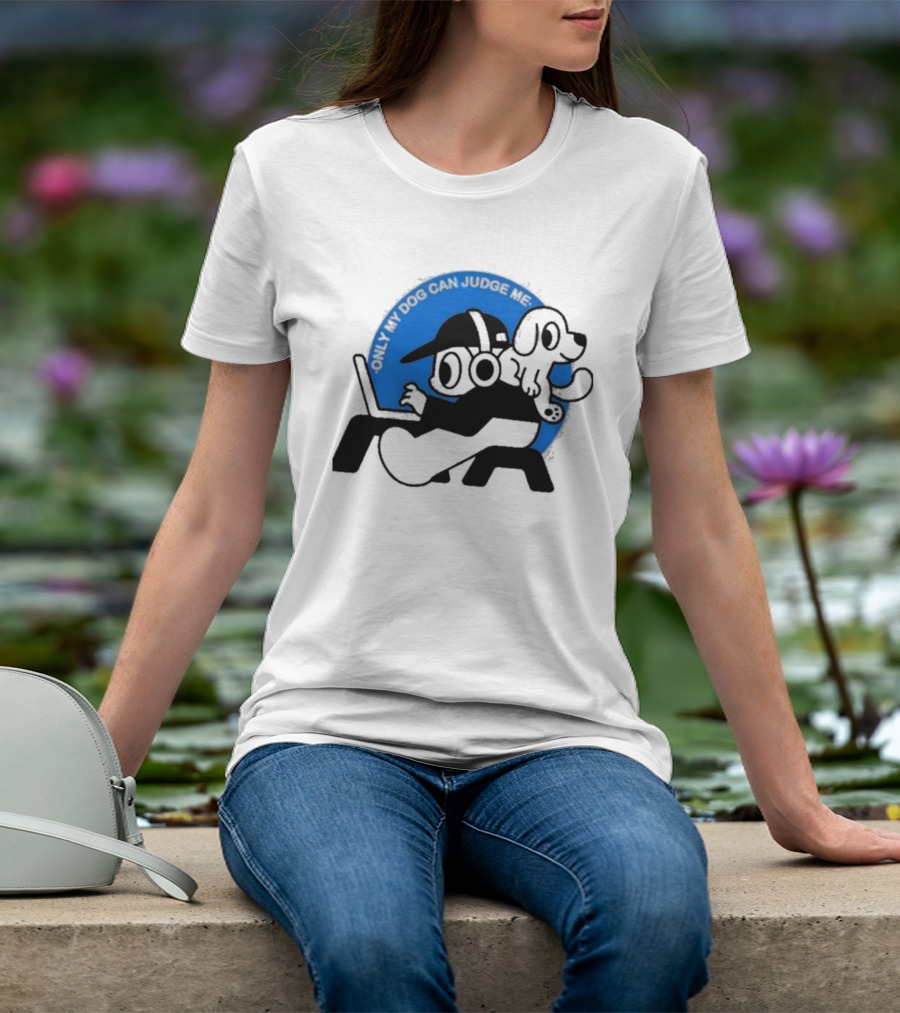 Only My Dog Can Judge Me Laptop User Headphones Gamer T-Shirt