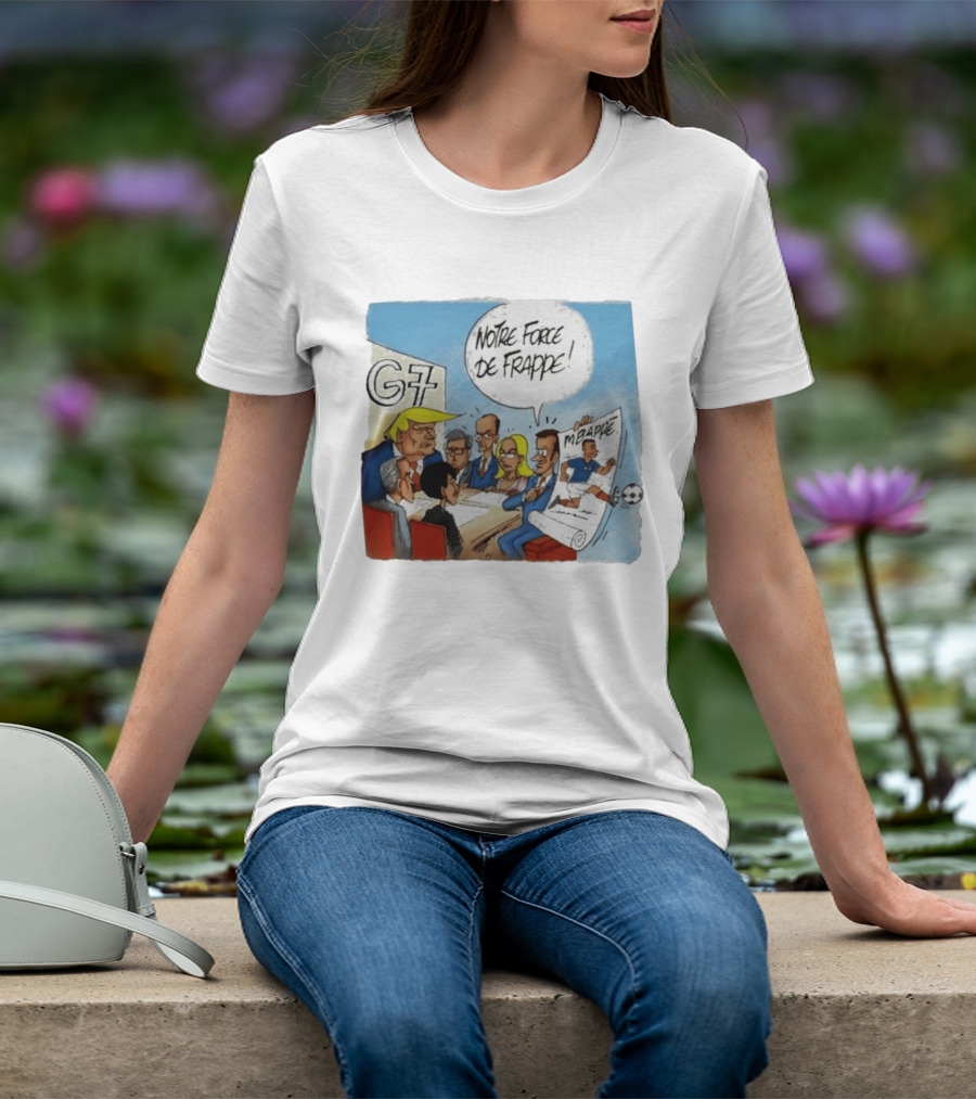 G7 Notre Force De Frappe Mbappe Cartoon Conference Scene T-Shirt