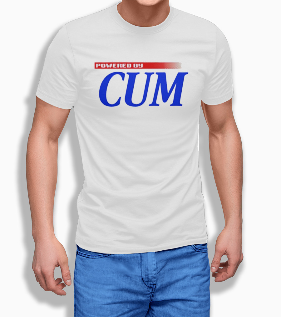 Powered By Cum Blue T-Shirt