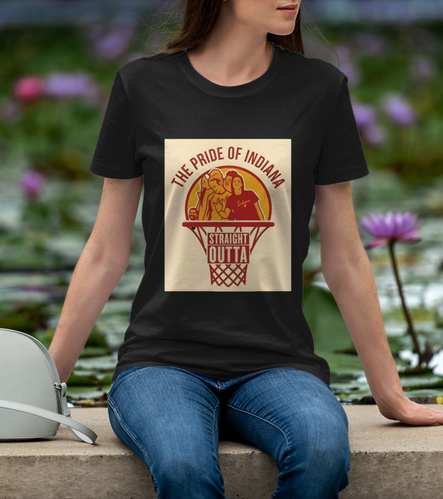 The Pride Of Indiana Straight Outta WNBA Basketball 2026 T-Shirt