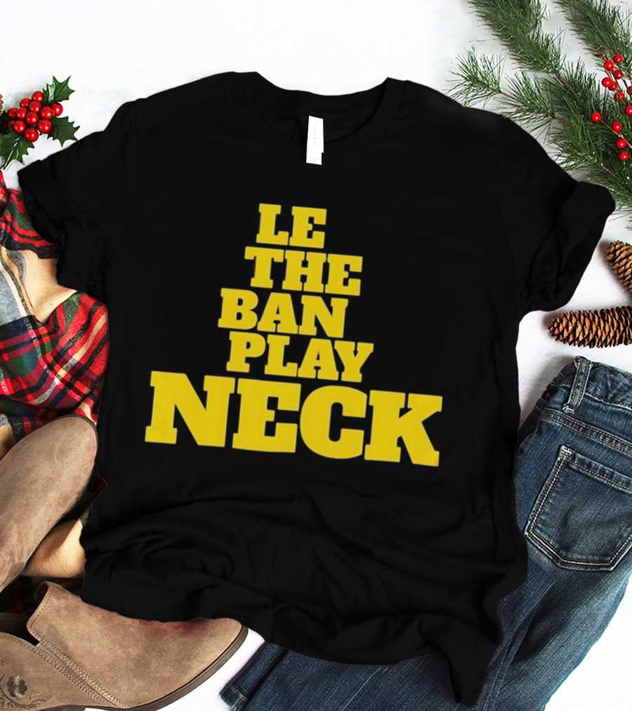 Tiger Nation Let The Band Play Neck LSU T-Shirt