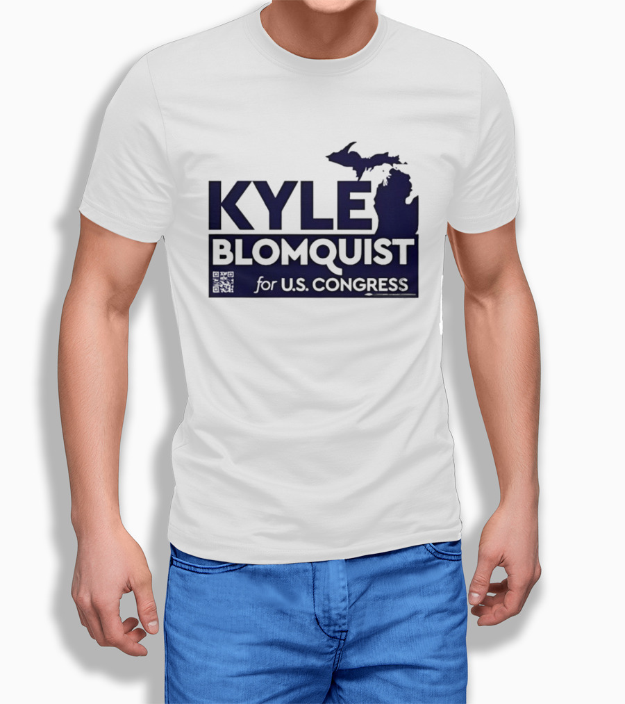 Kyle Blomquist For U.S. Congress Michigan Election Campaign T-Shirt