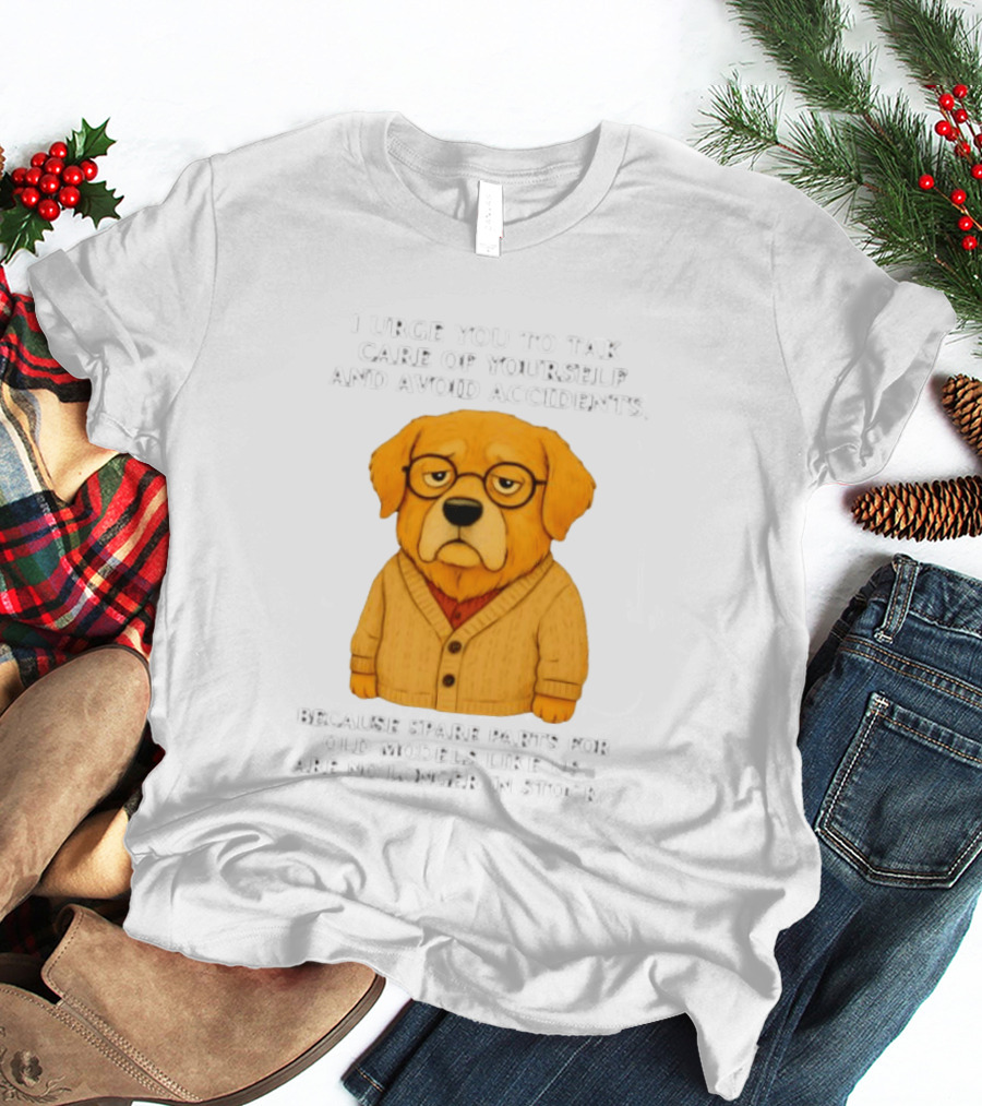 Elderly Golden Retriever Warns To Avoid Accidents Spare Parts For Old Models Not In Stock T-Shirt
