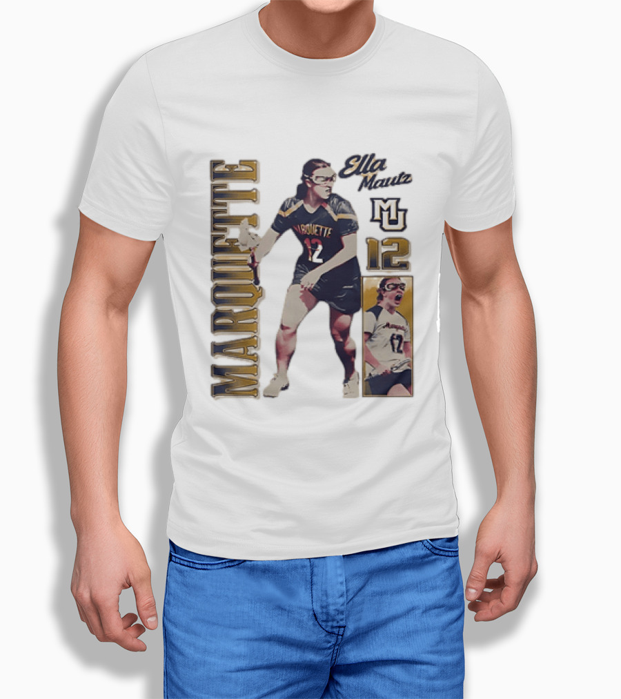Marquette Golden Eagles Ella Mautz 12 MU Lacrosse Player T-Shirt