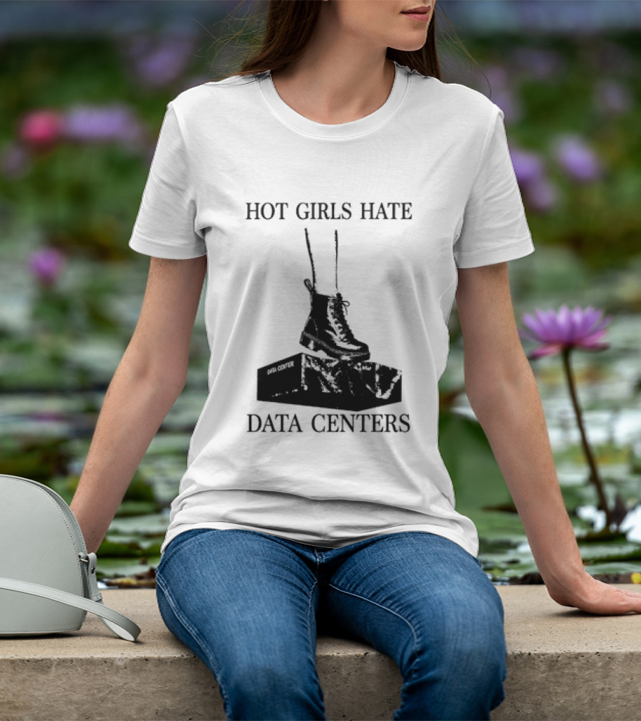 Hot Girls Hate Data Centers With Boots Stomping Computers T-Shirt