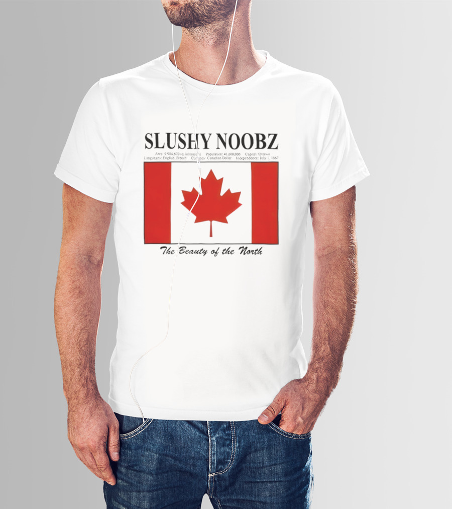 SLUSHY NOOBZ Canada Facts 1867 The Beauty Of The North Maples T-Shirt