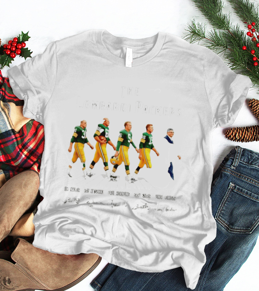 The Lombardi Packers Walking Jim Taylor Ray Nitschke Paul Hornung Bart Starr Vince Lombardi T-Shirt