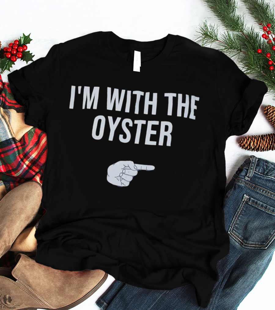 I'm With The Oyster Hand Gesture Pointing Finger T-Shirt