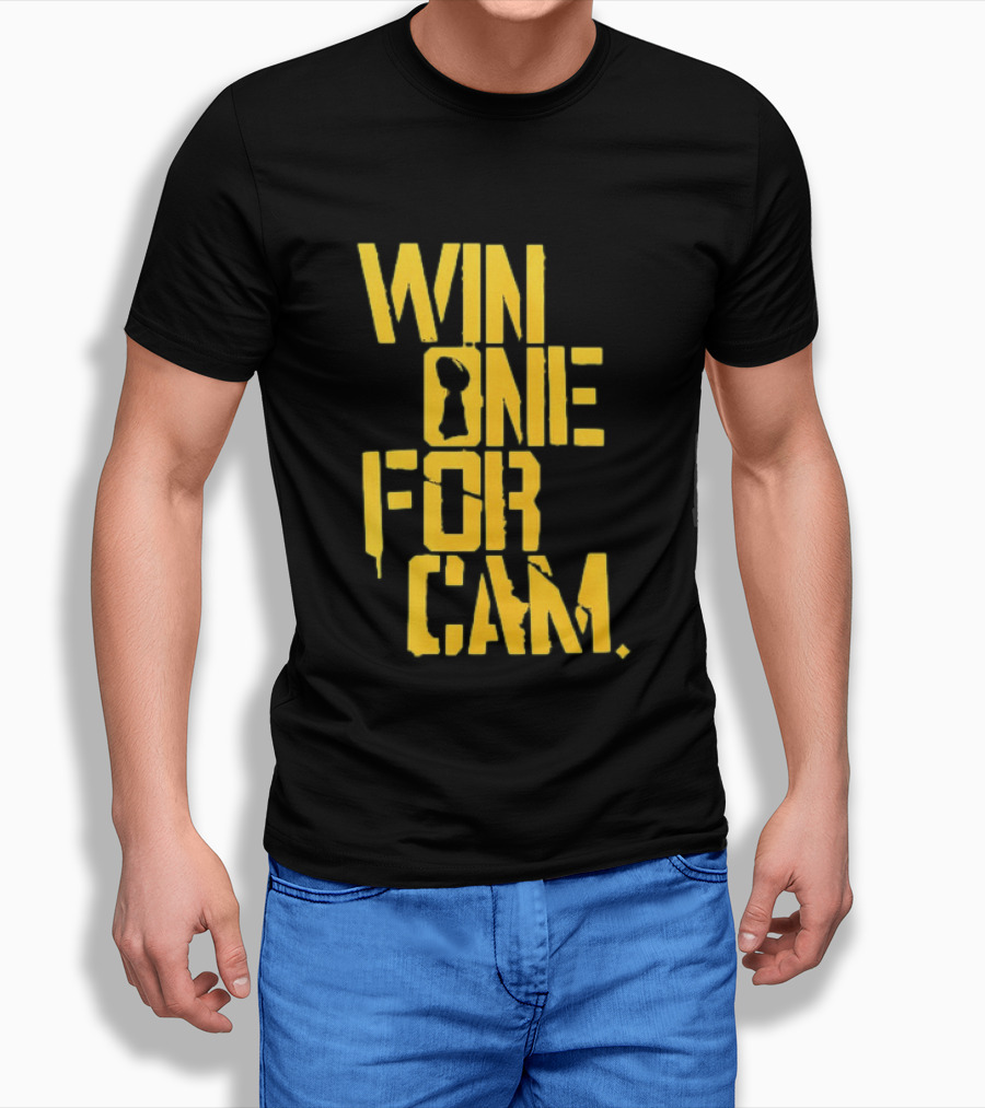 Pittsburgh Steelers Win One For Cam T-Shirt