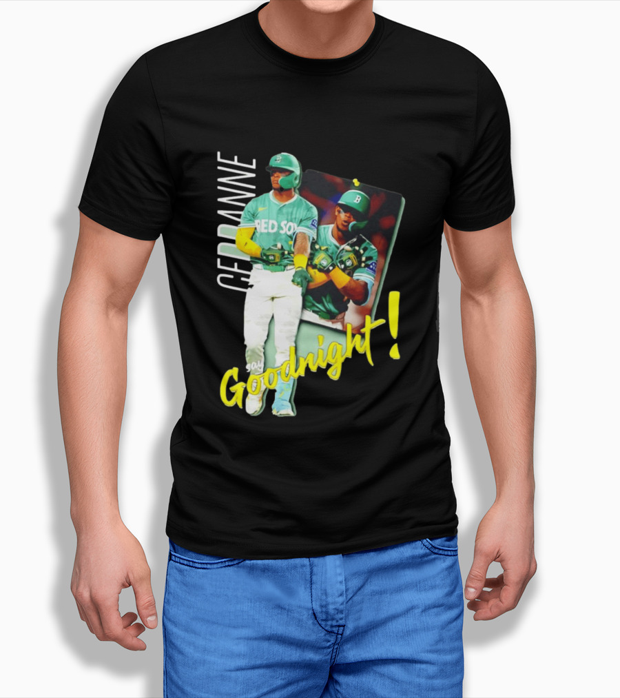 Ceddanne Rafaela Red Sox Say Goodnight T-Shirt
