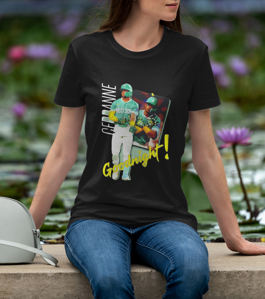 Ceddanne Rafaela Red Sox Say Goodnight T-Shirt