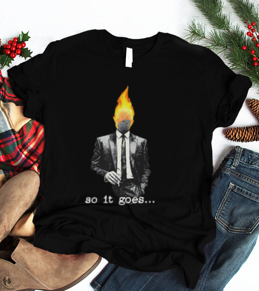Ignition Man In Tuxedo So It Goes Burning Head Smoking T-Shirt