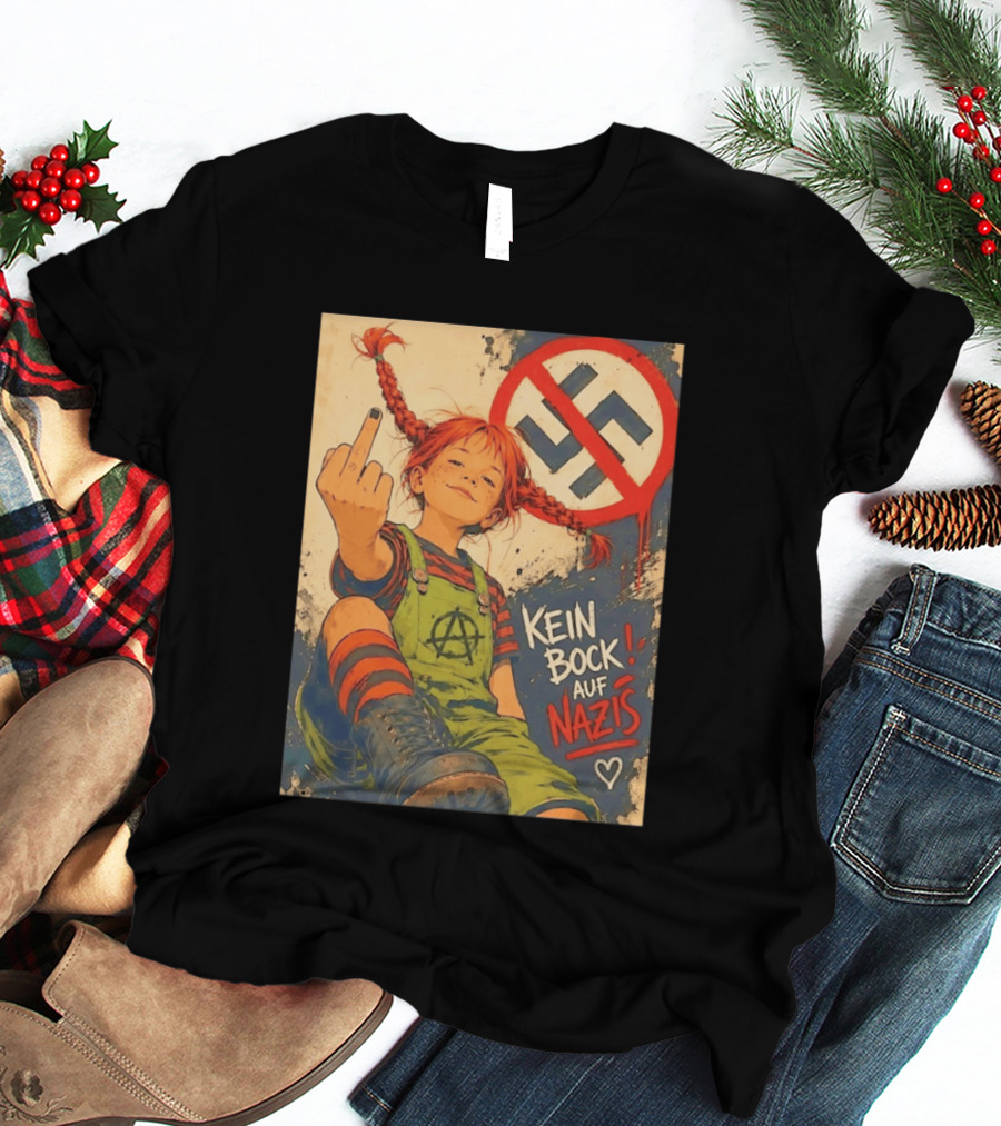 Pippi Longstocking Kein Bock Auf Nazis Middle Finger Anti Nazi Sign Anarchy T-Shirt