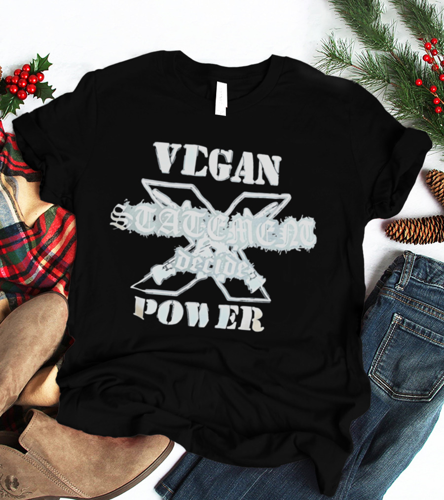 Vegan Statement X Decide Power T-Shirt