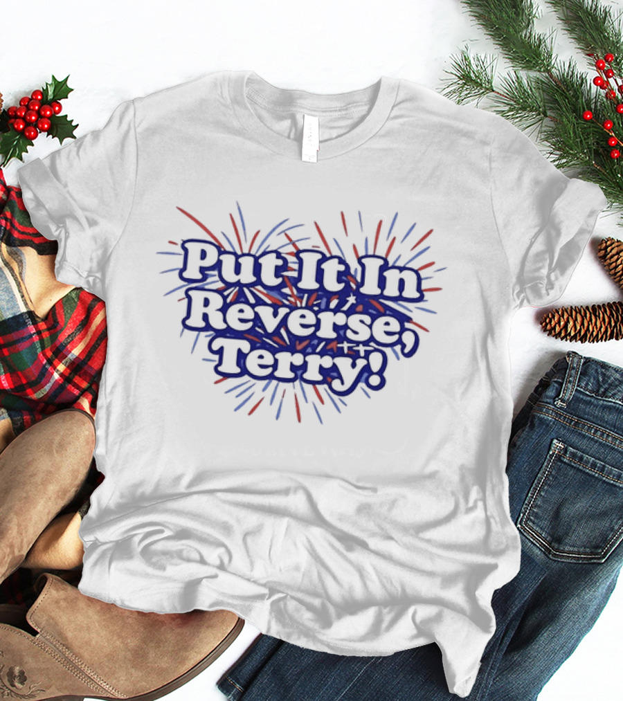 Put It In Reverse Terry Fireworks Celebration Red Blue T-Shirt