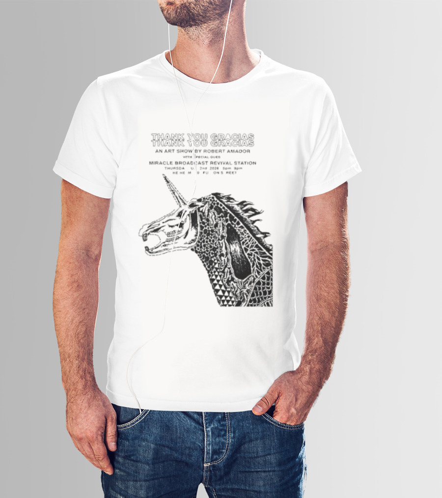 Thank You Gracias Robert Amador Miracle Broadcast Revival Station July 2nd Unicorn T-Shirt