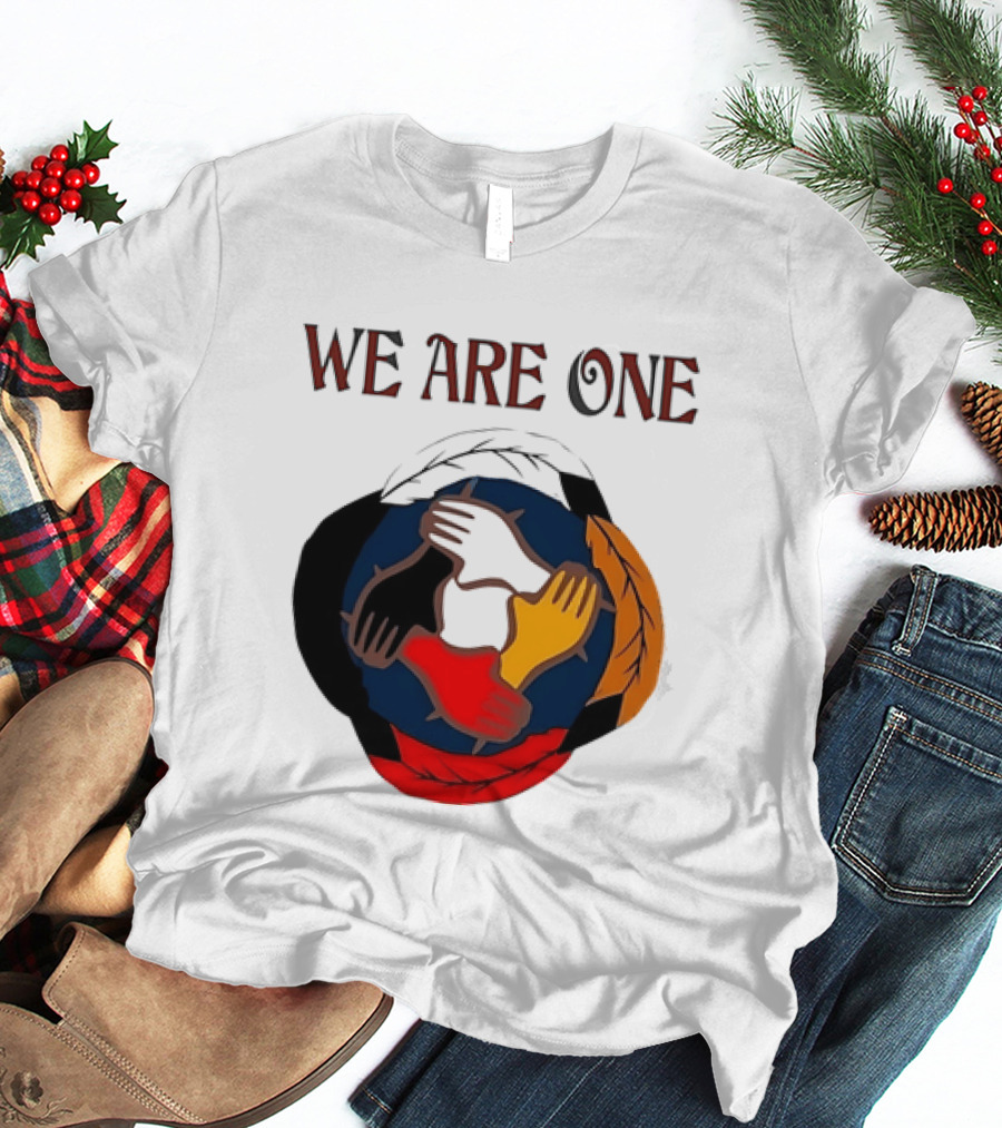 We Are One Multicolored Unity Hands T-Shirt