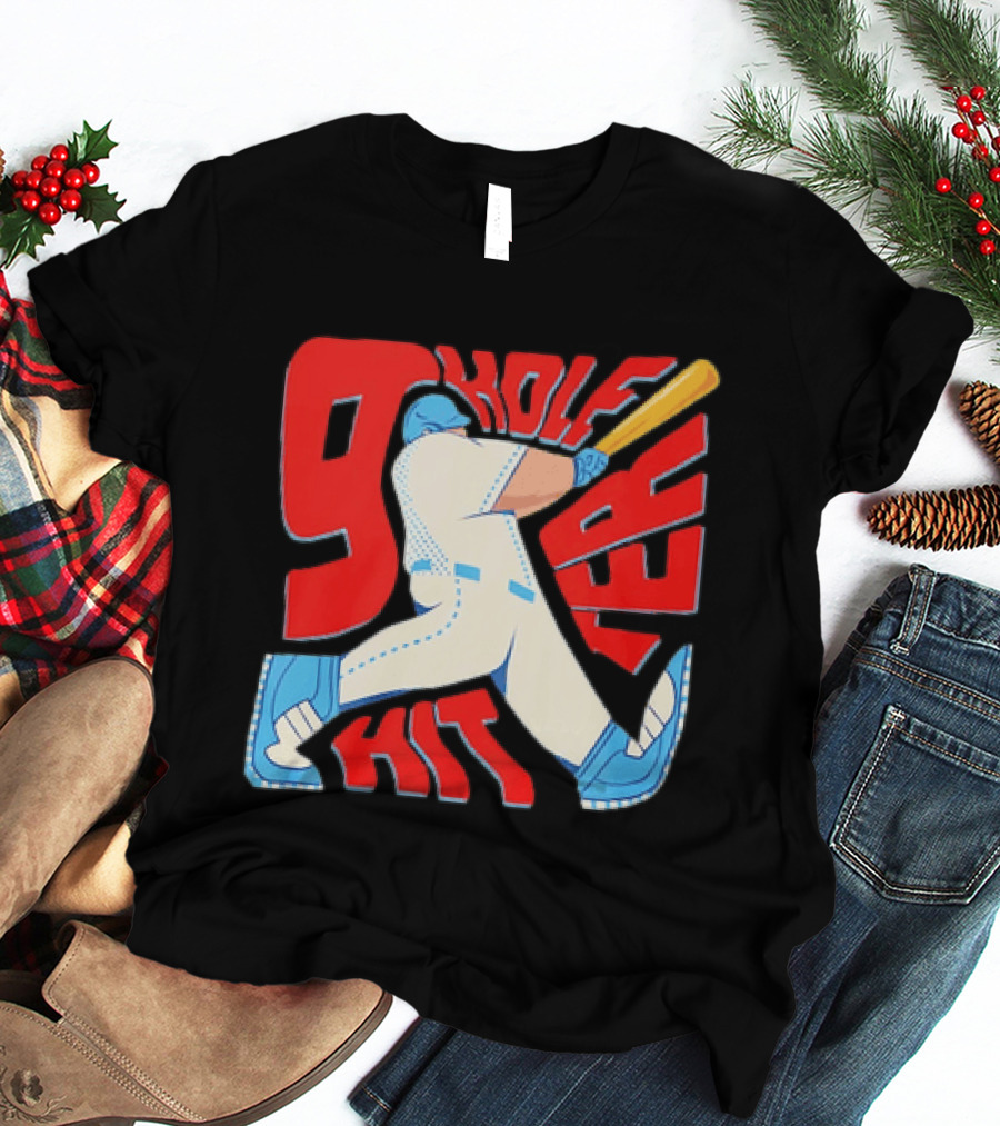 9 Hole Hitter Baseball Second Leadoff T-Shirt