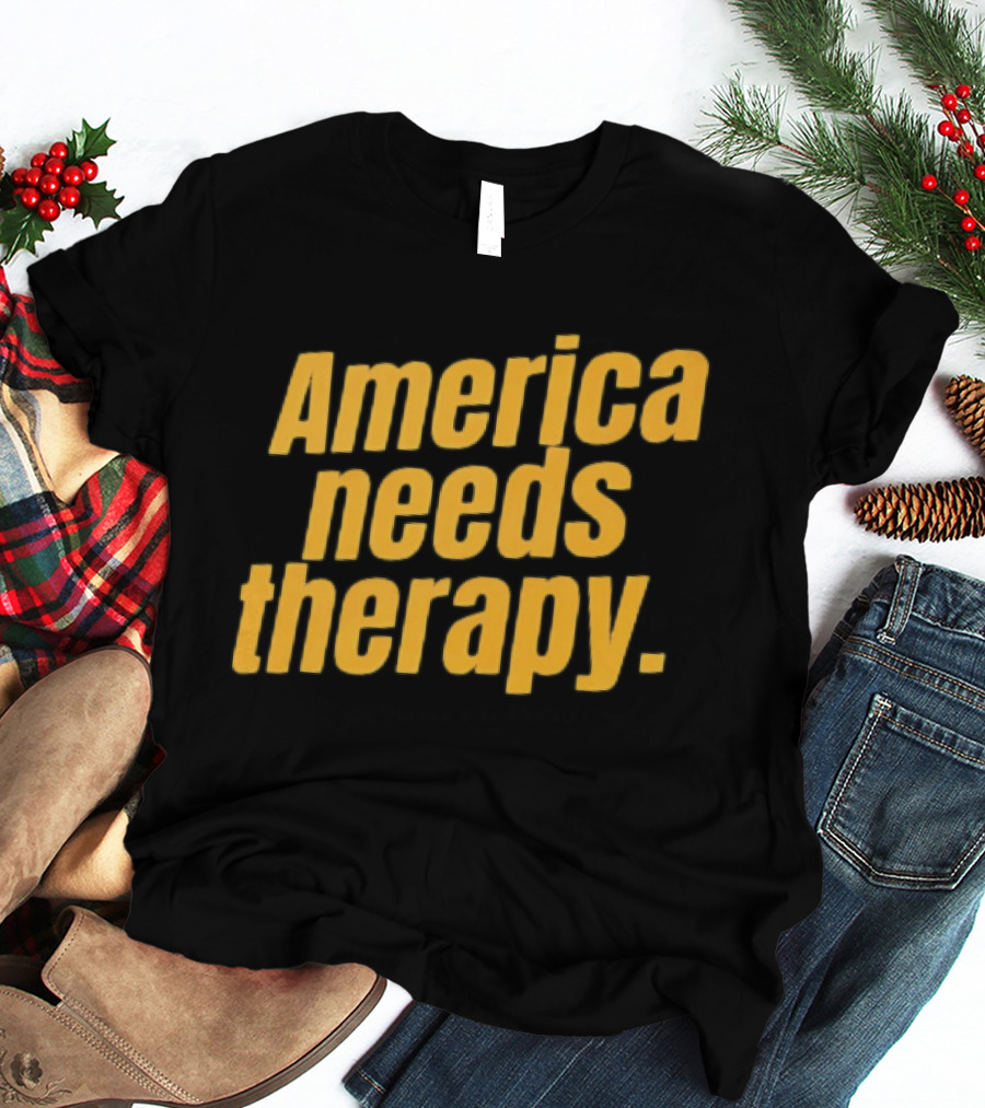 America Needs Therapy Brown Bold Yellow T-Shirt