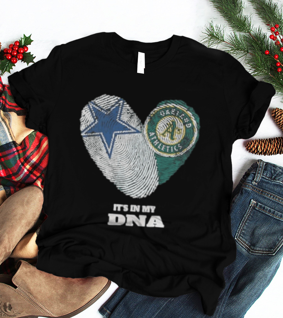 Dallas Cowboys Oakland Athletics It's In My DNA Heart Fingerprint T-Shirt