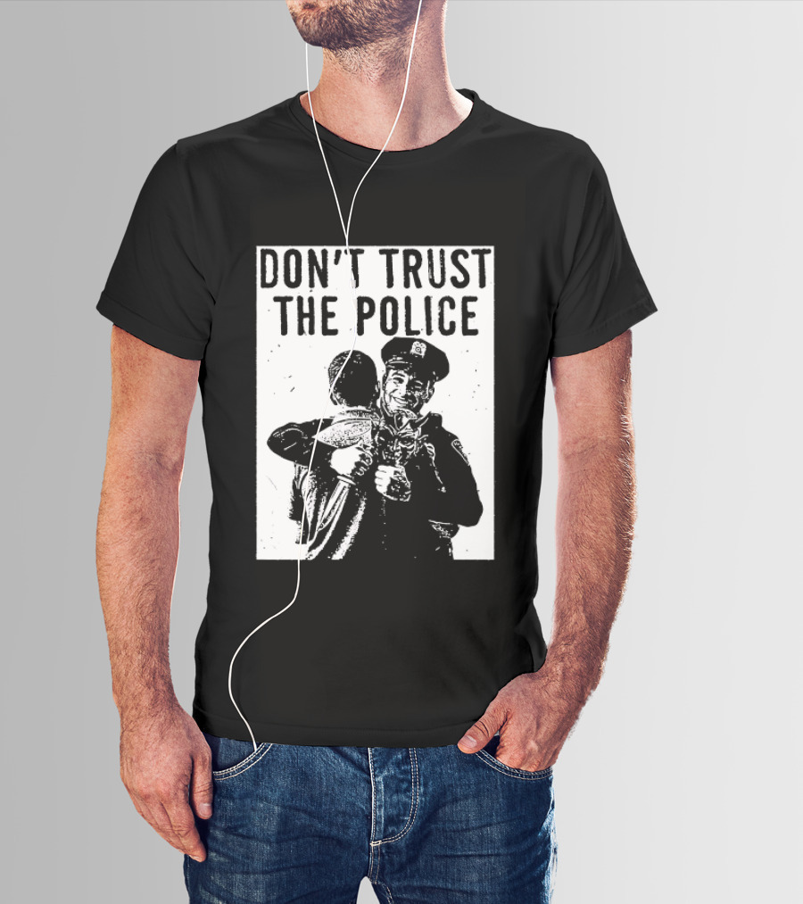 DON'T TRUST THE POLICE Devil Embracing Officer T-Shirt
