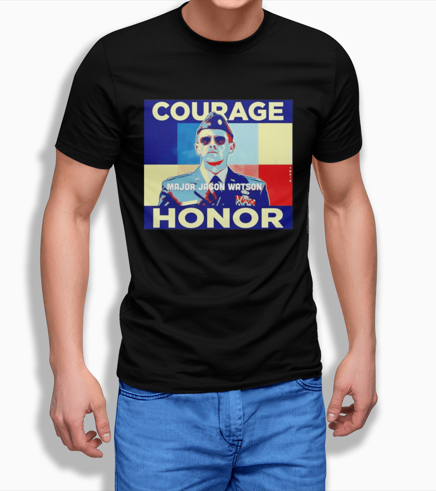 Courage Honor Major Jason Watson Military Tribute By Twain T-Shirt