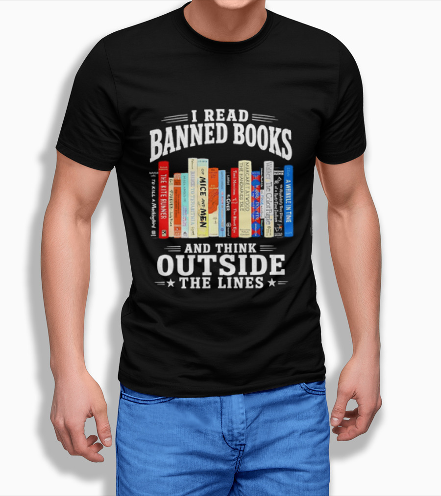 I Read Banned Books And Think Outside The Lines Book Titleshelves T-Shirt