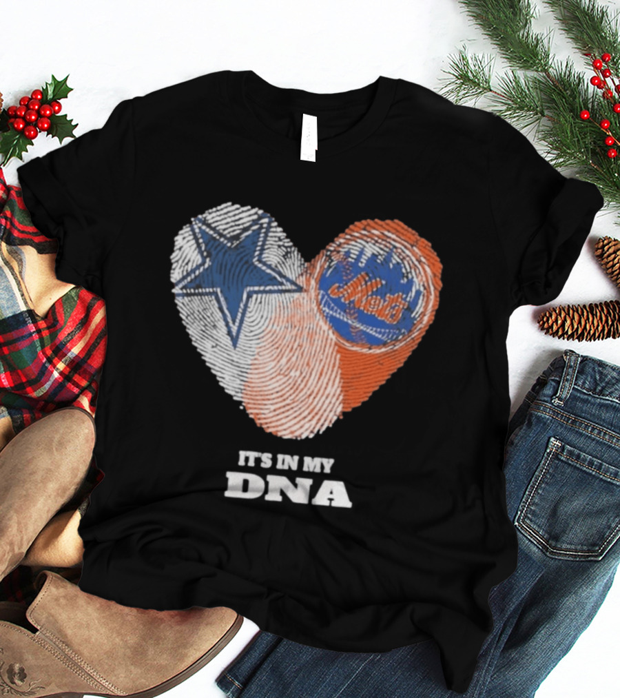 IT'S IN MY DNA Dallas Cowboys New York Mets Fan Fingerprint Heart T-Shirt