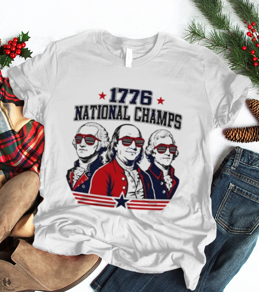 1776 National Champs Founding Fathers Red White Blue Sunglasses Stars T-Shirt