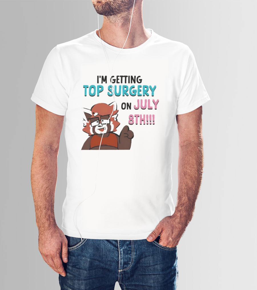 I'm Getting Top Surgery On July 8th Cartoon Character Announcement T-Shirt