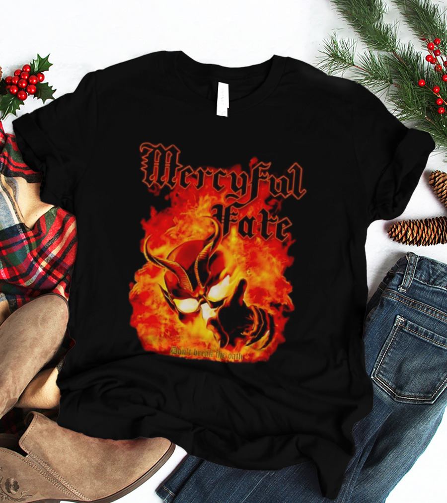Mercyful Fate Don't Break The Oath Fiery Demon T-Shirt