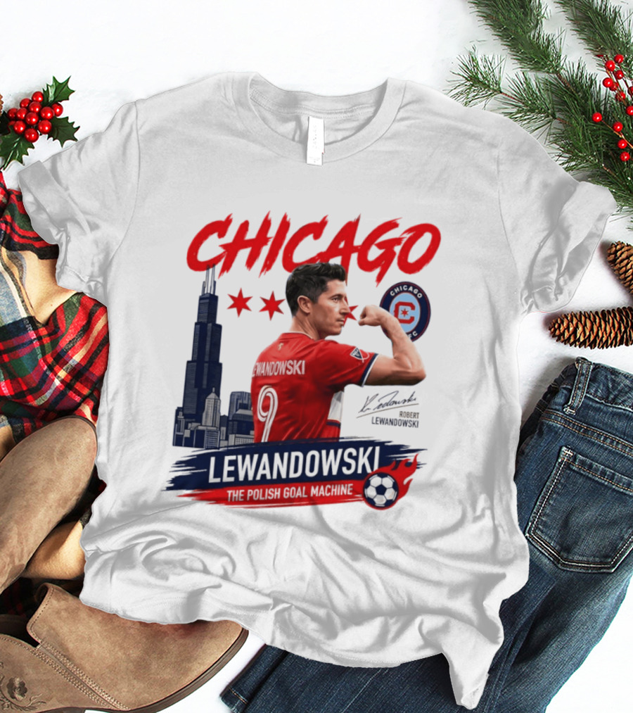 Chicago Fire FC Lewandowski The Polish Goal Machine T-Shirt