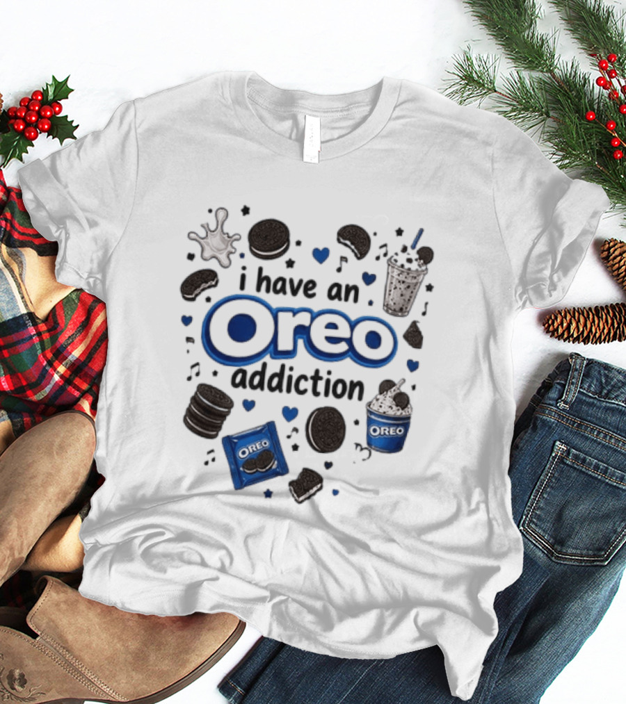 I Have An Oreo Addiction Cookies Milkshake Love T-Shirt
