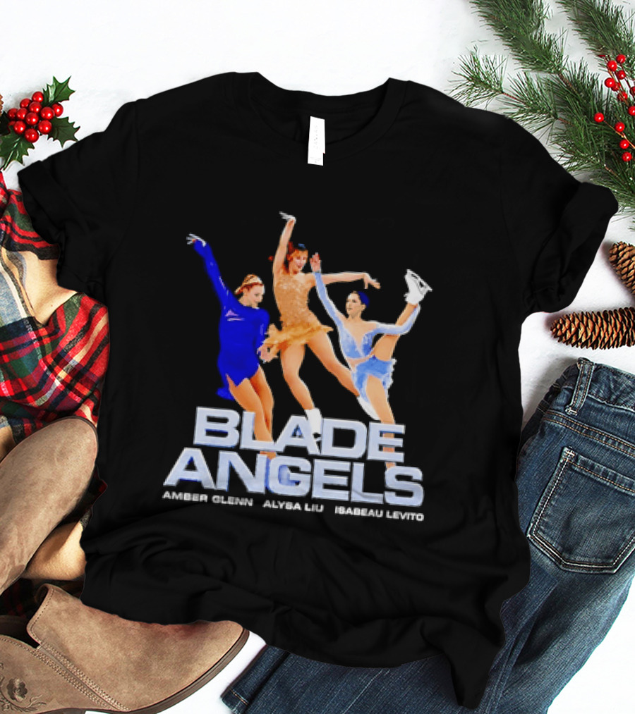 Blade Angels Amber Glenn Alysa Liu Isabeau Levito Team USA Figure Skating T-Shirt