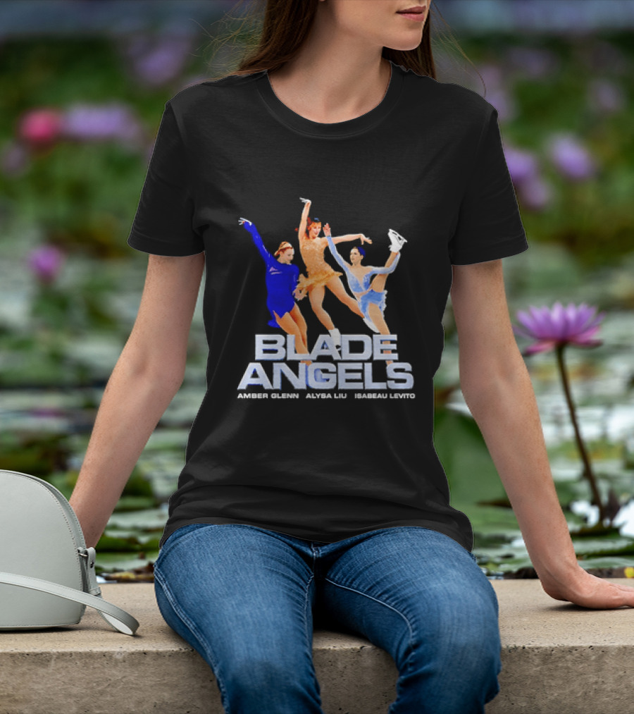 Blade Angels Amber Glenn Alysa Liu Isabeau Levito Team USA Figure Skating T-Shirt