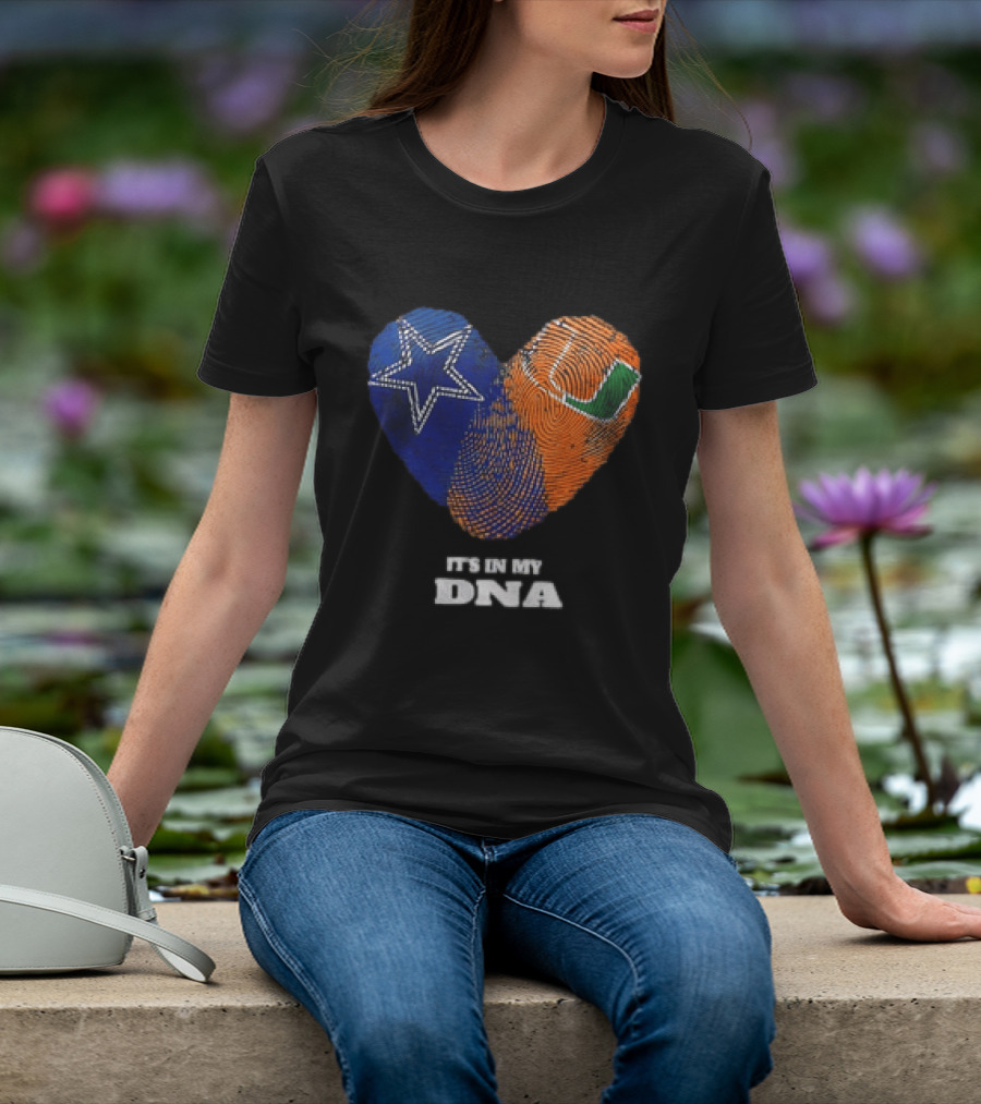 Dallas Cowboys Miami Hurricanes Heart Shape It's In My DNA T-Shirt