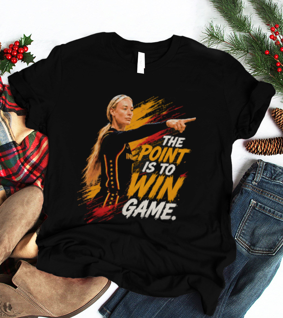Sophie Indiana Fever The Point Is To Win Game T-Shirt