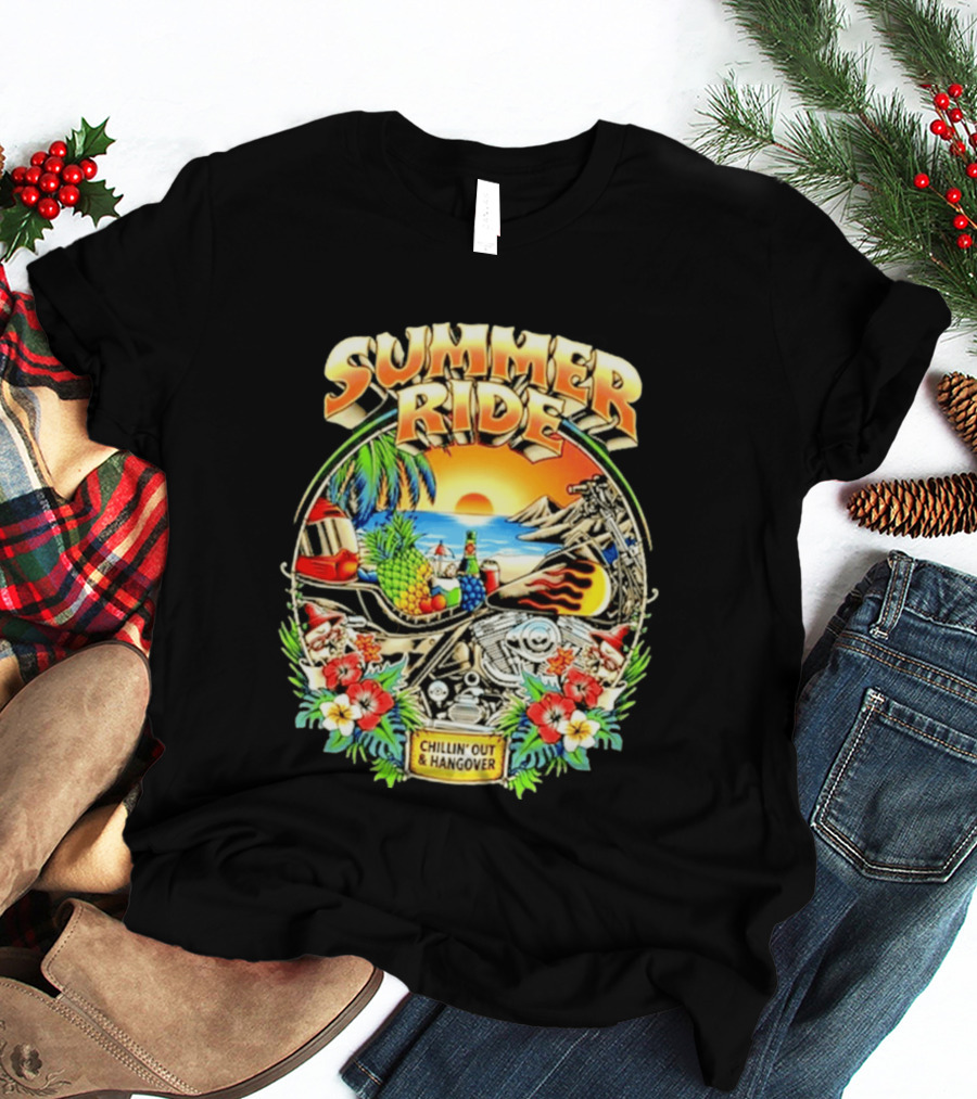 Summer Ride Chillin' Out Hangover Motorcycle Beach Sunset Tropical Fruits Floral T-Shirt
