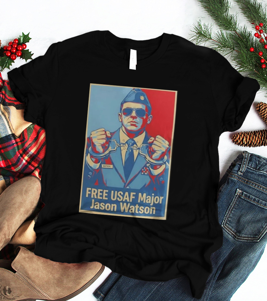 FREE USAF Major Jason Watson Handcuffed T-Shirt