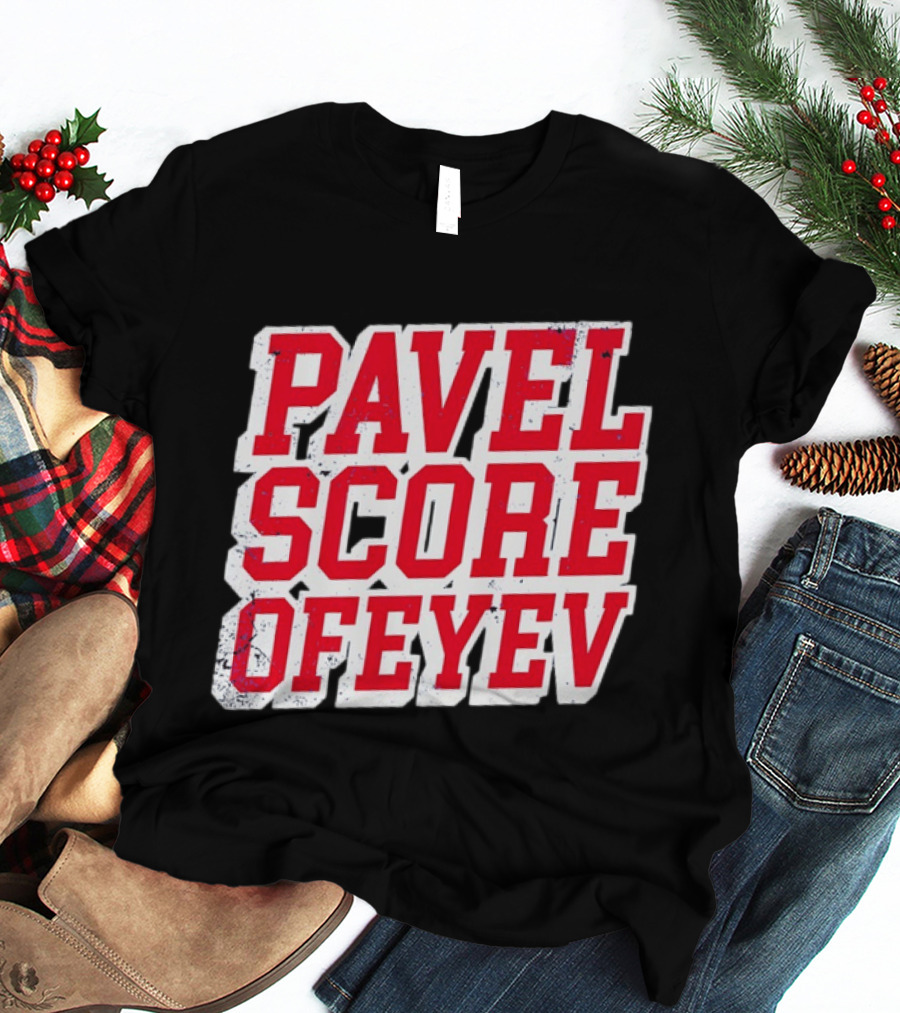Pavel Dorofeyev Score Ofeyev New York Rangers NHL 2026 T-Shirt